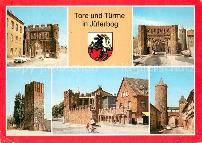 Jueterbog Tore und Tuerme der Stadt