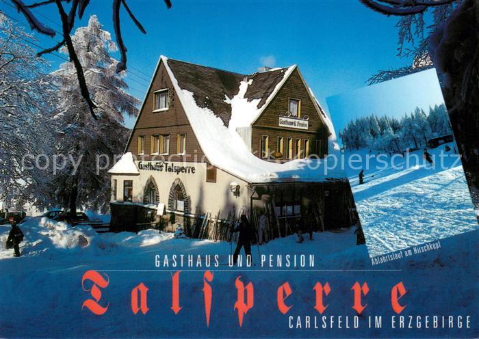 Carlsfeld Erzgebirge Gasthaus Pension Talsperre Wintersportplatz