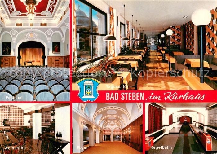 Bad Steben Kurhaus Innenraeume TagesCafe Weinstube Foyer Kegelbahn