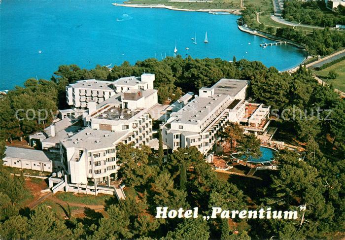 Porec Hotel Parentium Fliegeraufnahme