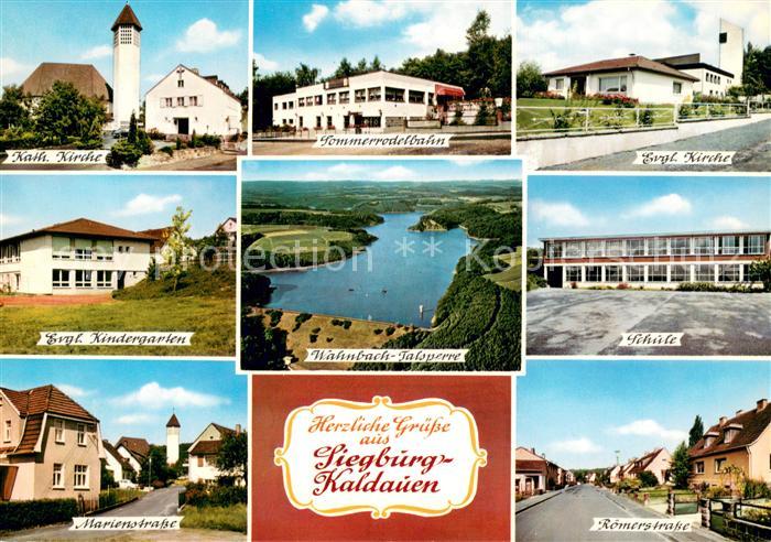 Kaldauen Kath Kirche Sommerrodelbahn Ev Kirche und Kindergarten Wahnbach Talsper