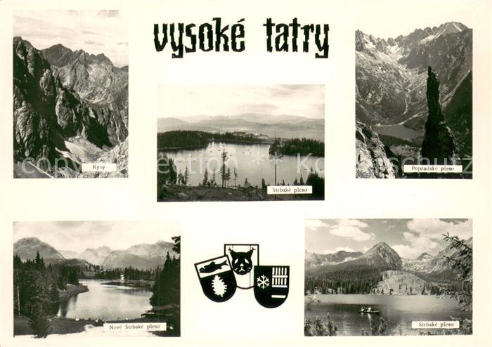 Vysoke Tatry Rysy Strbske pleso Popradske pleso Nove Strbske pleso
