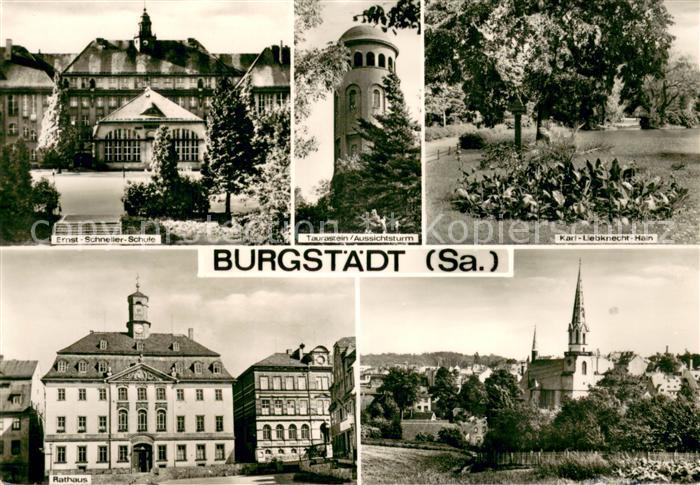 Burgstaedt Sachsen Ernst Schneller Schule Taurastein Aussichtsturm Karl Liebknec