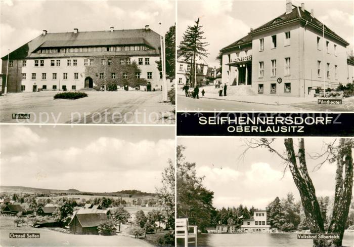 Seifhennersdorf Rathaus Filmtheater OT Seiffen Volksbad Silberteich