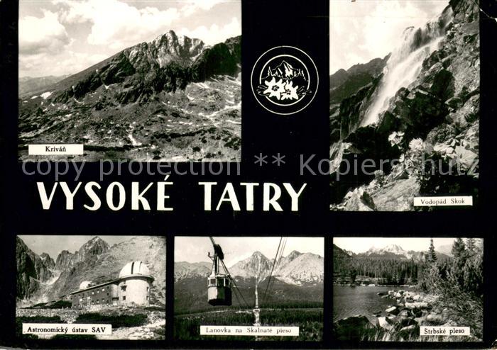 Vysoke Tatry Krivan Astronomicky ustav SAV Lanovka na Skalnate pieso Vodopad Sko