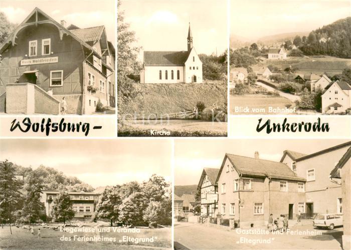 Unkeroda Wolfsburg Thueringen Haus Waldfrieden Kirche Bahnhof Ferienheim Eltegru