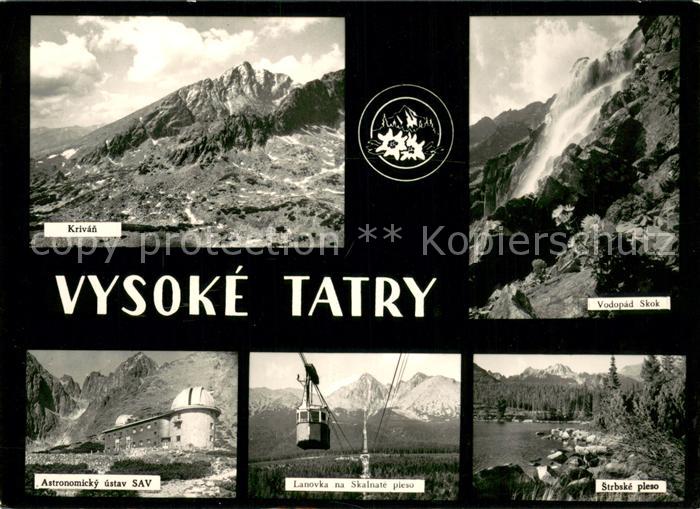 Vysoke Tatry Krivan Vodopad Skok Astronomicky ustav SAV Lanovka na Skalnate ples