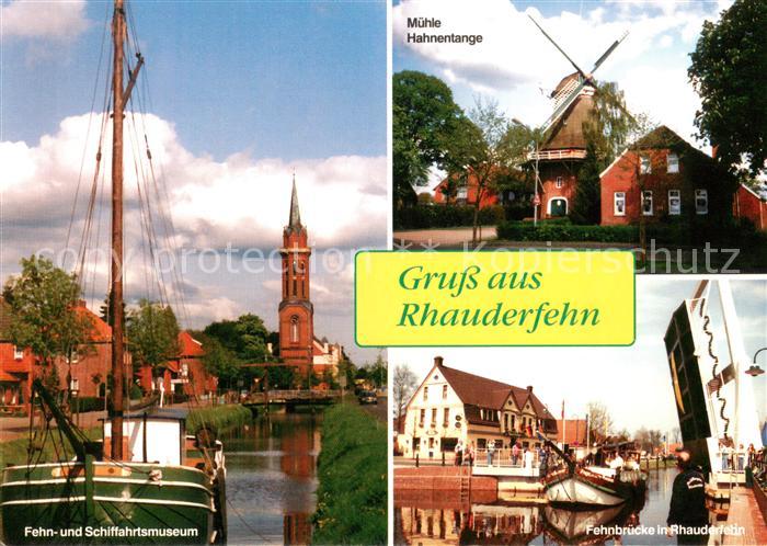 Rhauderfehn Fehn- und Schiffahrtsmuseum Kirche Muehle Hahnentange Fehnbrueck