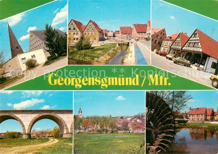 Georgensgmuend Teilansichten Kirche Bruecke
