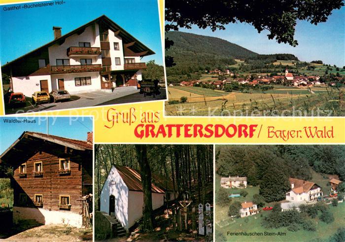 Grattersdorf Gasthof Buechelsteiner Hof Panorama Waldler Haus Kapelle Ferienhaeu