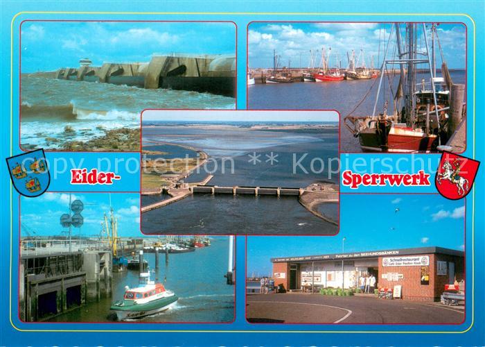 Eidersperrwerk mit Abschlussdamm Hafenpartien Schnellrestaurant