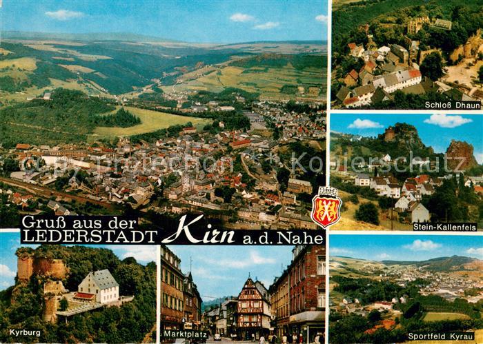 Kirn Nahe Fliegeraufnahme Schloss Dhaun Stein Kallenfels Kyrburg Marktplatz Spor