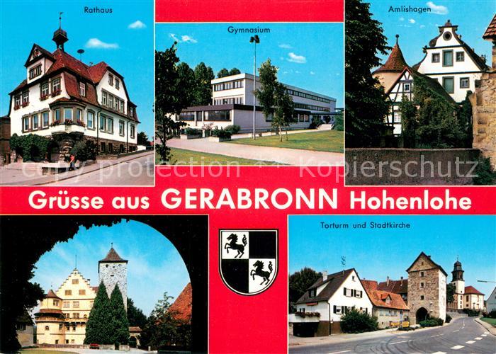 Gerabronn Wuerttemberg Rathaus Gymnasium Amlishagen Torturm Stadtkirche Altstadt