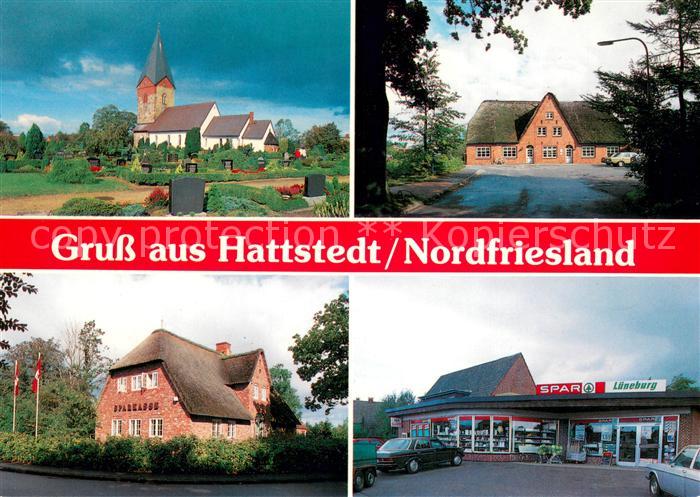 Hattstedt Kirche Friesenhaus Sparkasse Spar Markt