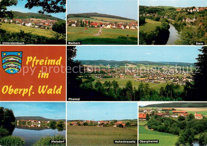 Pfreimd Untersteinbach Wehern Stein Pfreimd Iffelsdorf Hohentreswitz Oberpfreimd
