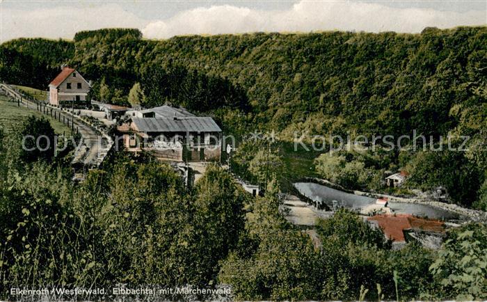 Elkenroth Elbbachtal mit Maerchenwald
