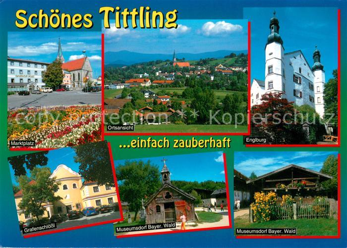 Tittling Marktplatz Ortsansicht Englburg Grafenschloss Museumsdorf Bayer Wald