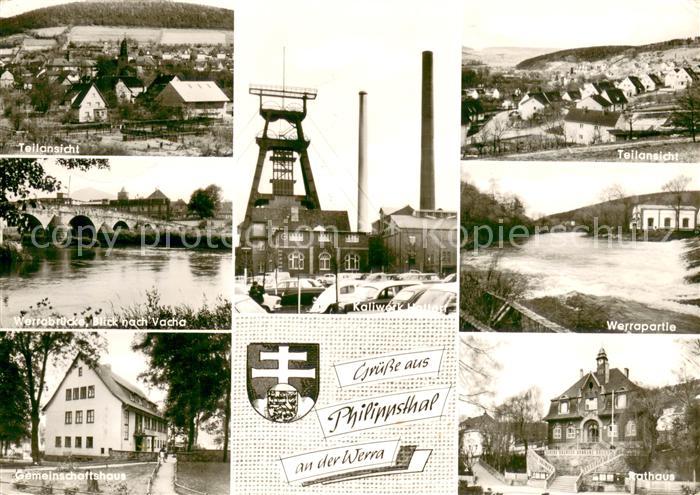 Philippsthal Teilansichten Werrabruecke Kaliwerk Gemeinschaftshaus Rathaus