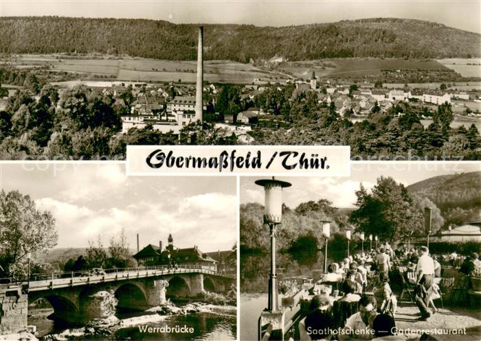 Obermassfeld-Grimmenthal Panorama Werrabruecke Saathofschenke Gartenrestaurant