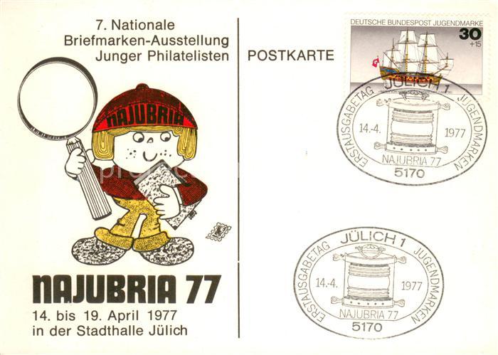 Juelich 7. Nationale Briefmarken-Ausstellung Junger Philatelisten Najubria 77 So