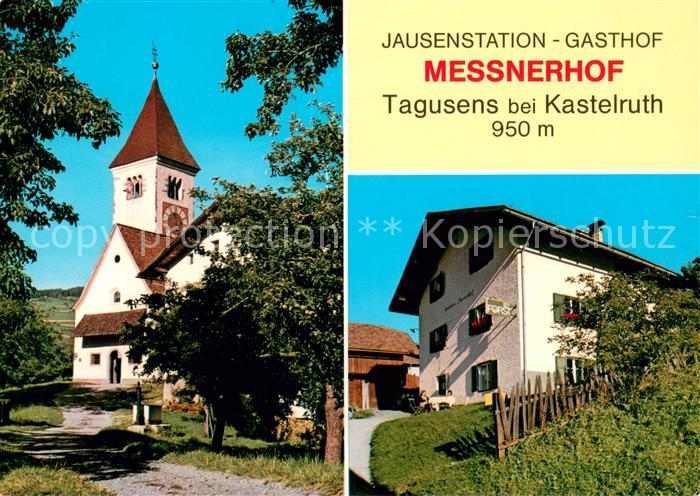Tagusens Jausenstation Gasthof Messnerhof Kirche