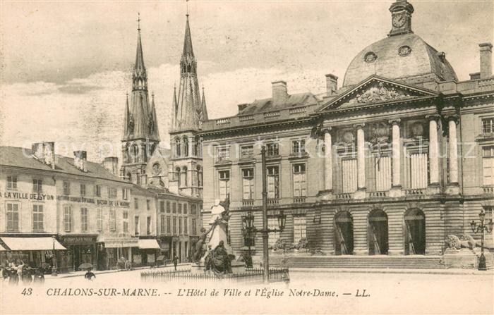 Chalons-sur-Marne Hôtel de Ville Eglise Notre Dame Monument