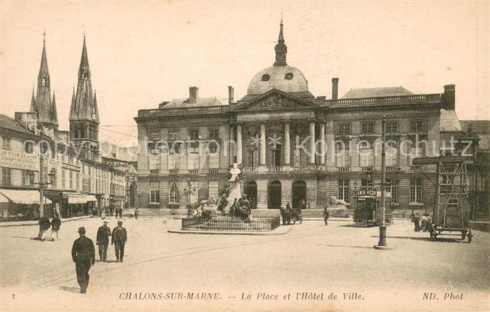 Chalons-sur-Marne Place et Hôtel de Ville Monument Tram