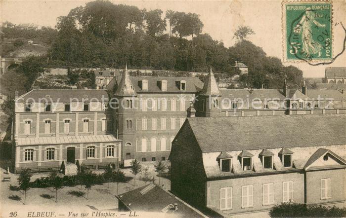Elbeuf 76 Vue sur l hospice