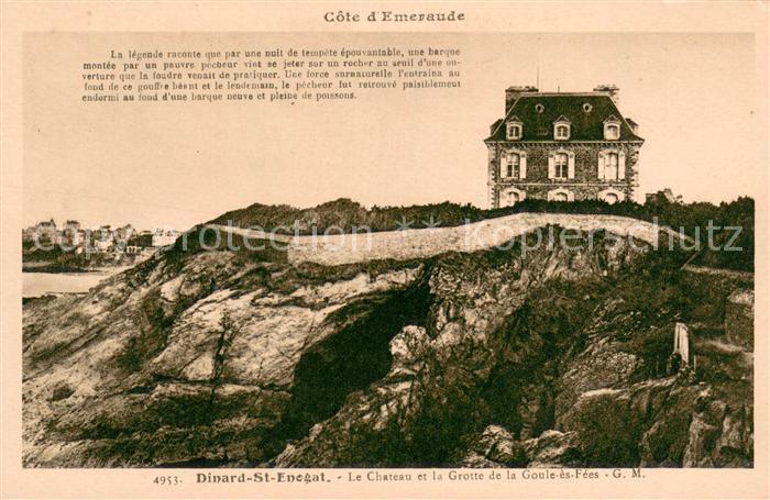 Saint-Enogat Chateau et la Grotte de la Goule ès Fees