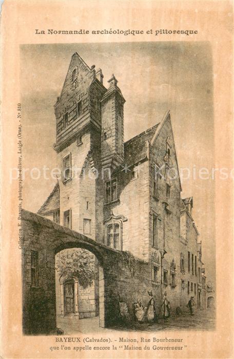 Bayeux Maison Rue Bourbeneur Maison du Gouverneur Collection La Normandie archéo