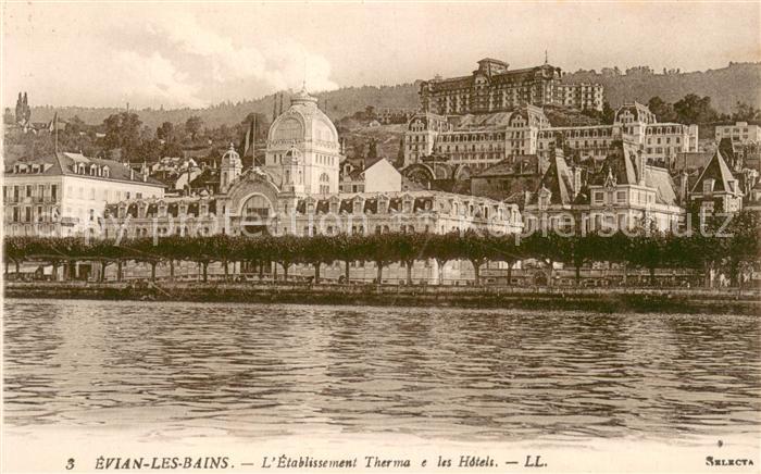 Evian-les-Bains Haute Savoie Etablissement Thermal et les hôtels au Lac Leman