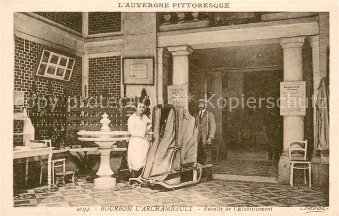 Bourbon-l Archambault Buvette de l'Etablissement