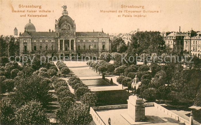 Strassburg Elsass Denkmal Kaiser Wilhelm I und Kaiserpalast Feldpost