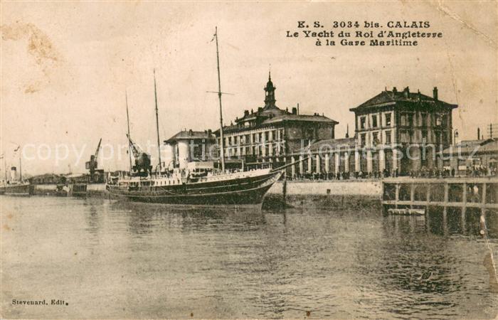 Calais 62 Le Yacht du Roi d’Angleterre a la Gare Maritime
