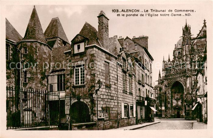 Alencon 61 Le Tribunal de Commerce et le porche de l’Eglise Notre Dame