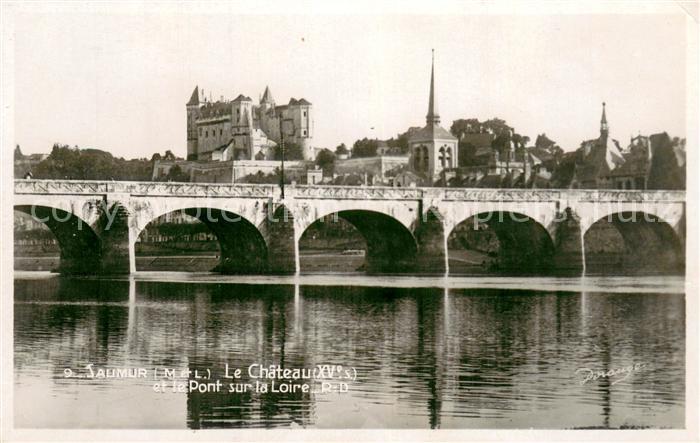 Saumur Le Chateau XV et le Pont sur la Loire