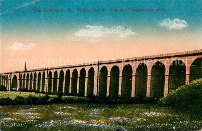 Dammerkirch Dannemarie Haut-Rhin Viadukt von den Franzosen zerstoert