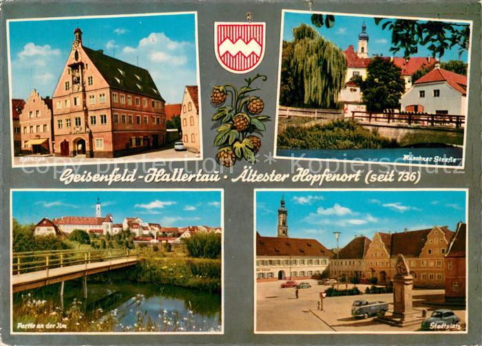 Hallertau Geisenfeld Rathaus Muenchner Strasse Partie an der Ilm Stadtplatz aelt