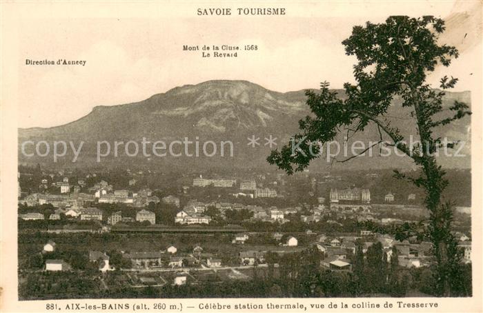 Aix-les-Bains Célèbre station thermale vue de la colline de Tresserve