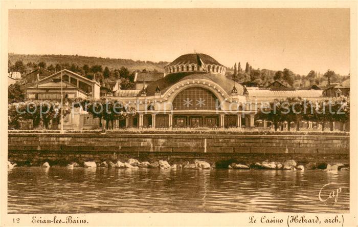 Evian-les-Bains Haute Savoie Le casino Architecte Hébrard