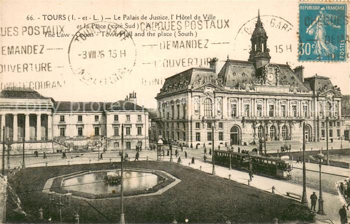 Tours Indre-et-Loire Palais de Justice Hôtel de Ville et la place