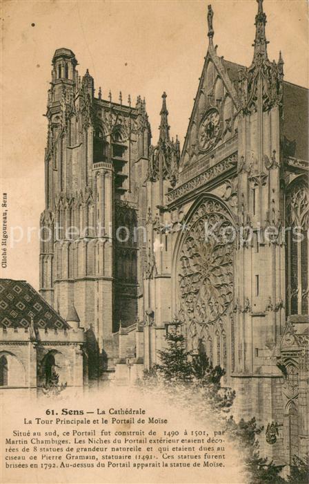 Sens 89 La Cathedrale La Tour Principale et le Portail de Moise