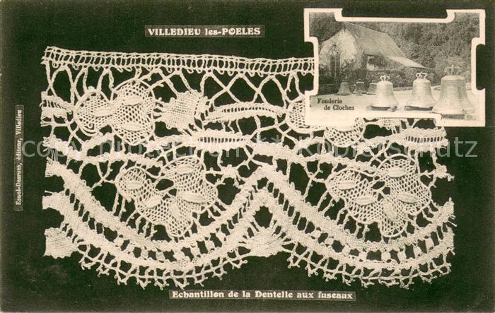 Villedieu-les-Poeles Echantillon de la Dentelle aux fuseaux Fonderie de Cloches