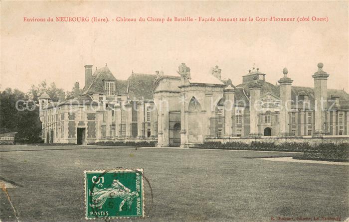 Le Neubourg Chateau du Champ de Bataille
