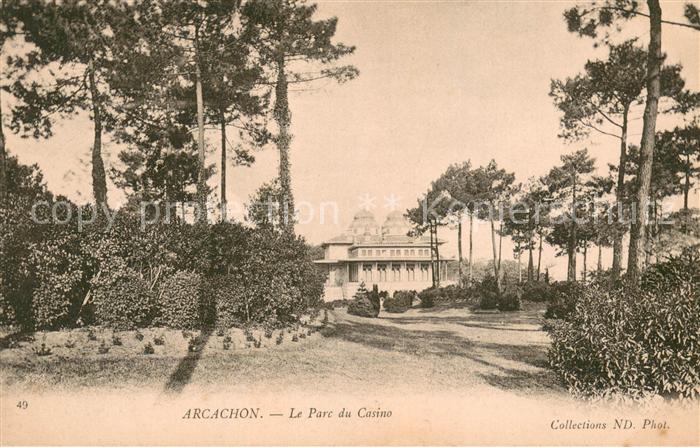 Arcachon 33 Le Parc du Casino