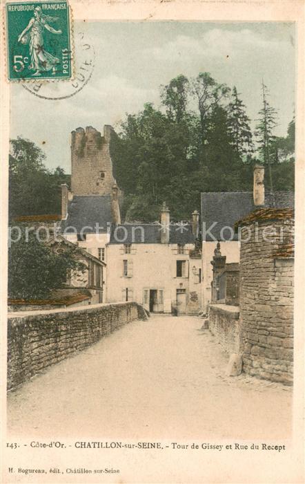 Chatillon-sur-Seine Tour de Gissey et Rue du Recept
