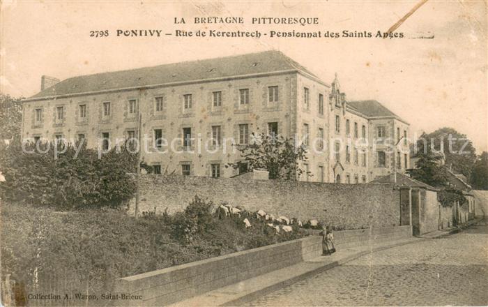 Pontivy Rue de Kerentrech Pensionnat des Saints Apees