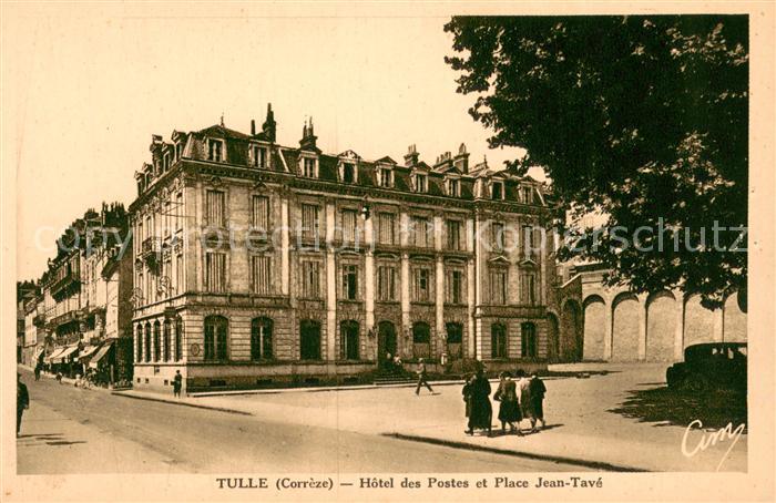 Tulle Correze Hotel des Postes et Place Jean-Tavé