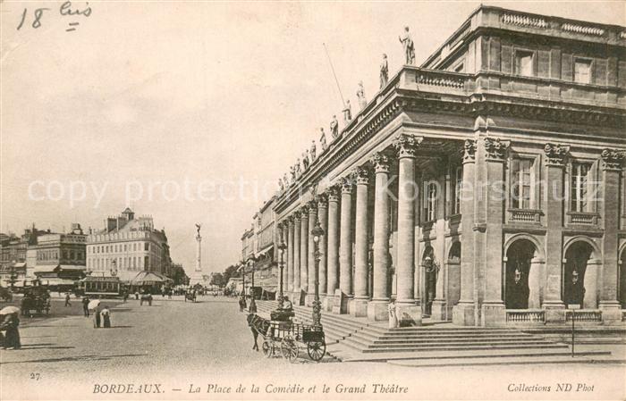 Bordeaux Place de la Comedie et Grand Théatre
