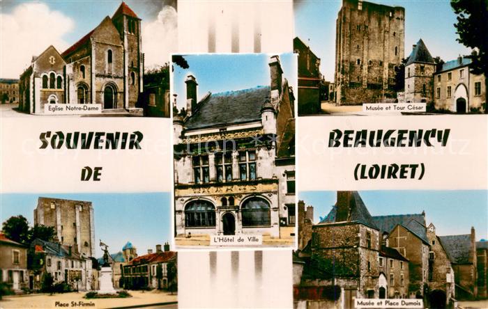 Beaugency Eglise Notre Dame Hotel de Ville Musee et Tour Cesar Place St Firmin M